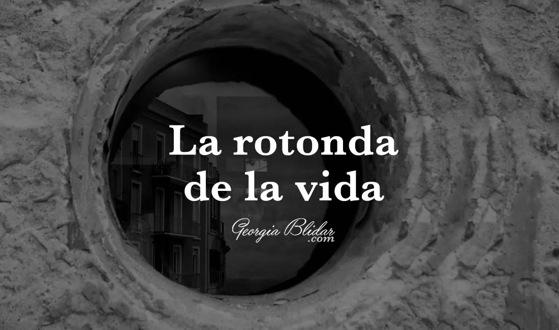 La rotonda de la vida