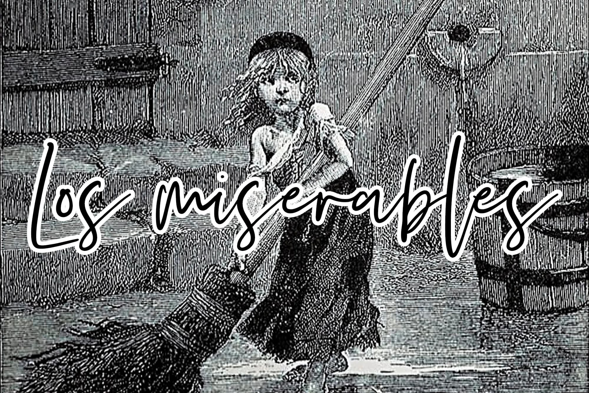 Los miserables - Clásicos de la literatura #1